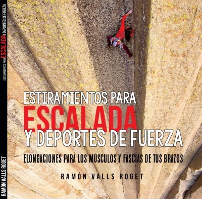 Estiramientos para la escalada por Ramón Valls